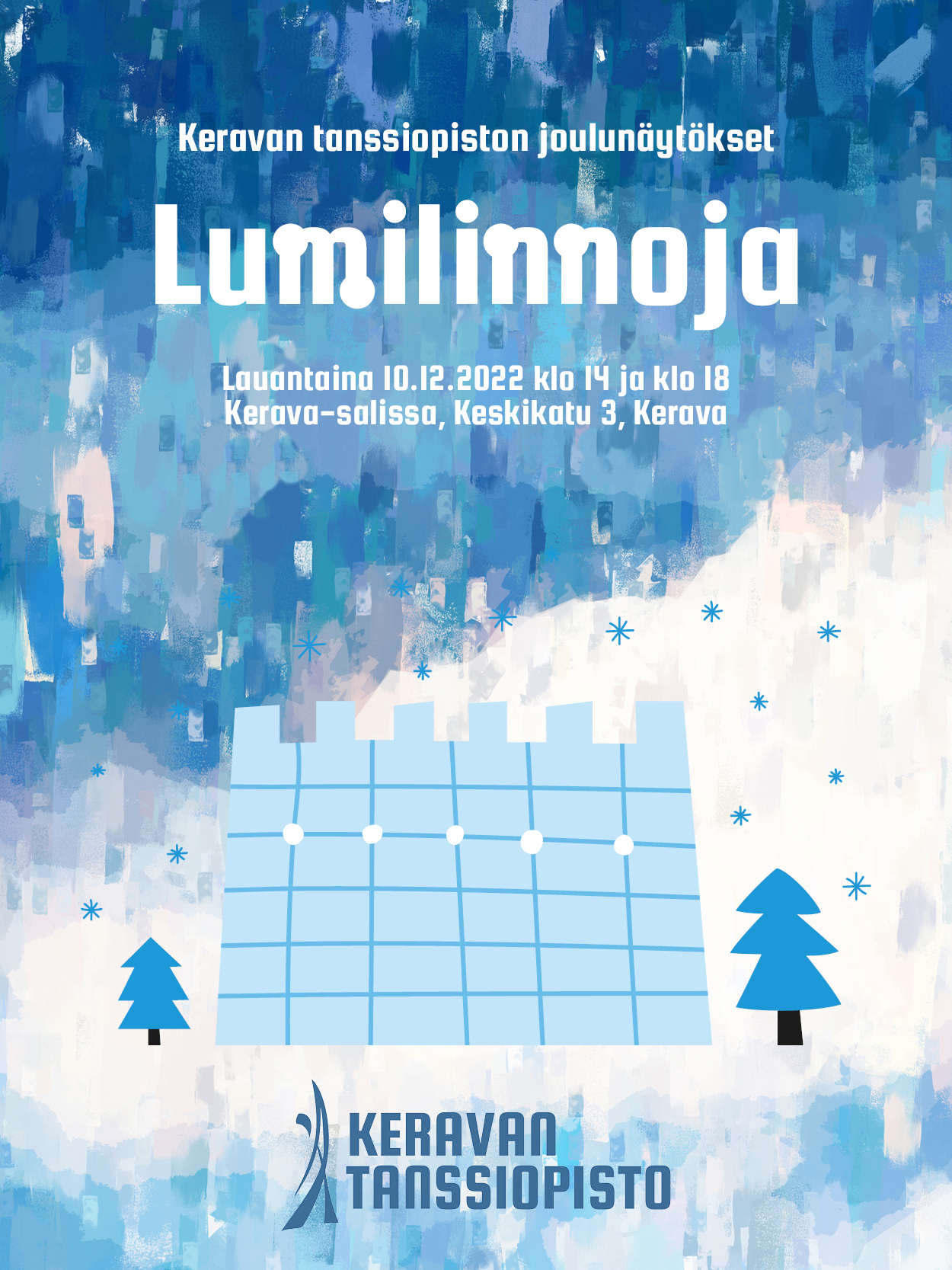 Lumilinnoja-joulunäytökset 10.12. – Lipunmyynti Alkaa 29.11. - Keravan ...